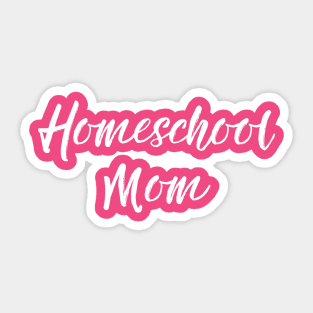 Homeschool Mom Sticker